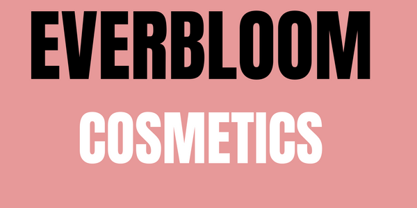 EVERBLOOM COSMETICS